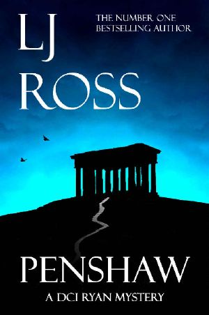 [DCI Ryan Mysteries 13] • Penshaw · A DCI Ryan Mystery (The DCI Ryan Mysteries Book 13)